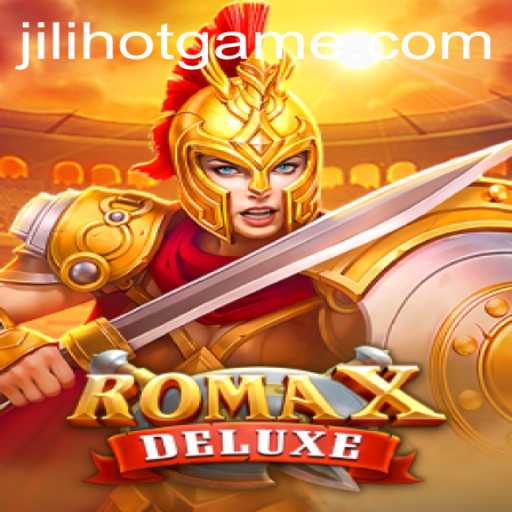 Exploring the Exciting World of RomaXDeluxe: A Jili Hot Game
